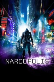 Kỷ Nguyên Ma Túy Narcopolis