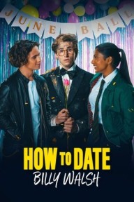 Làm Sao Để Cưa Đổ Billy Walsh? How to Date Billy Walsh?
