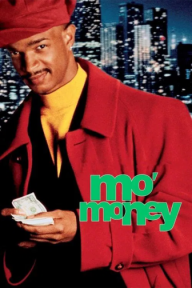 Lắm Tiền Nhiều Tội Mo' Money