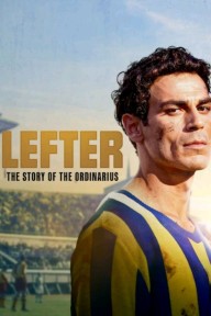 Lefter: Câu Chuyện Của Ordinarius Lefter: The Story of the Ordinarius