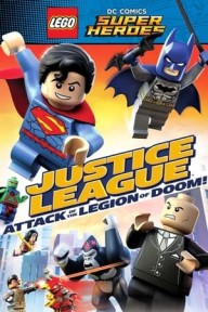 Liên Minh Công Lý Trở Lại Justice League Attack Of The Legion Of Doom