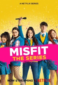 Lũ nhóc dị thường Misfit: The Series
