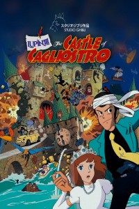 Lupin Đệ Tam: Lâu Đài Gia Tộc Cagliostro Lupin III: The Castle of Cagliostro