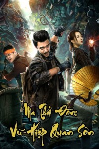 Ma Thổi Đèn Vu Hiệp Quan Sơn Raiders of the Wu Gorge