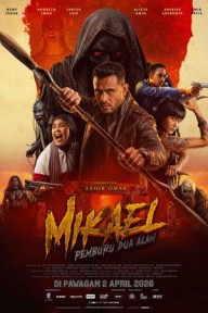 Mikael: Thợ săn của hai thế giới Mikael: Pemburu Dua Alam