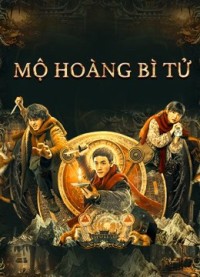 Mộ Hoàng Bì Tử The Tomb Of Weasel