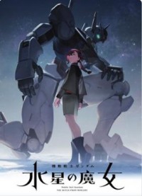 Mobile Suit Gundam: Pháp sư đến từ Sao Thủy Mobile Suit Gundam: The Witch from Mercury