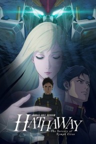 Mobile Suit Gundam: Tia Chớp Hathaway Mobile Suit Gundam Hathaway: The Sorcery of Nymph Circe