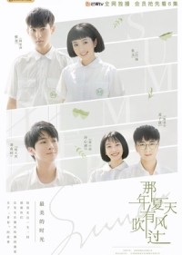 Mùa Hạ Năm Ấy Có Gió Thổi Qua Wind Blew That Summer