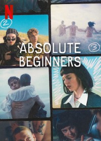 Mùa Hạ Vào Đời (Phần 1) Absolute Beginners (Season 1)