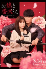 Nàng Tiểu Thư Và Chàng Vệ Sĩ (Live Action) Ojo To Banken-Kun