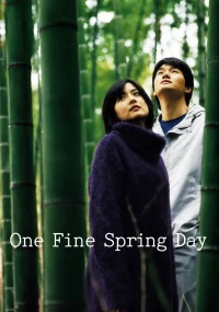 Ngày Xuân Tươi Đẹp One Fine Spring Day