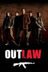 Ngoài Vòng Pháp Luật (2007) Outlaw
