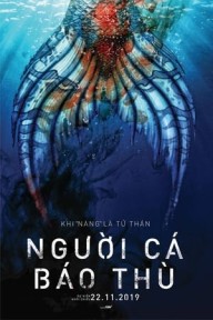 Người Cá Báo Thù Mermaid Down