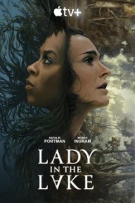 Người Phụ Nữ Dưới Đáy Hồ (phần 1) Lady in the Lake (season 1)