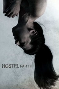 Nhà Trọ Chết Chóc 2 Hostel: Part II