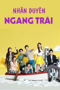 Nhân Duyên Ngang Trái REFRESH MAN