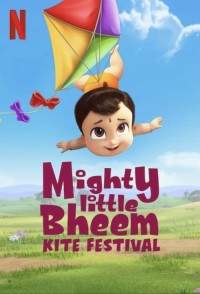 Nhóc Bheem quả cảm: Lễ hội thả diều Mighty Little Bheem: Kite Festival