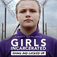 Những cô gái sau song sắt Girls Incarcerated
