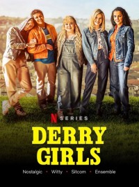 Những cô nàng Derry (Phần 3) Derry Girls (Season 3)