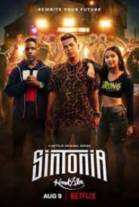 Những ngả đường ước mơ (Phần 1) Sintonia (Season 1)