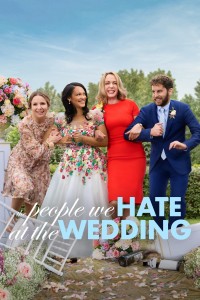 Những Người Chúng Ta Ghét Ở Đám Cưới The People We Hate at the Wedding