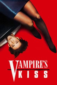Nụ Hôn Của Ma Cà Rồng Vampire's Kiss