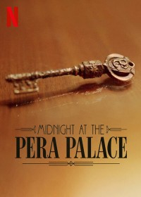 Nửa đêm tại Pera Palace Midnight at the Pera Palace
