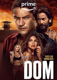 Ông Trùm Ma Túy (Phần 2) DOM (Season 2)