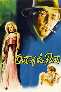 Out of the Past Out of the Past