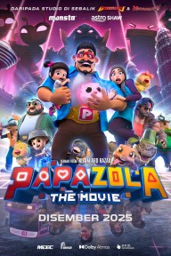 Papa Zola: The Movie Papa Zola: The Movie