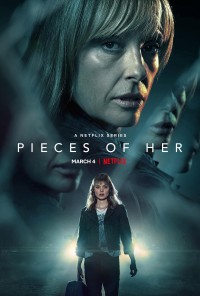 Pieces of Her: Danh tính ẩn giấu PIECES OF HER