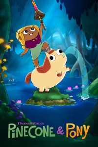 Pinecone & Pony (Phần 2) Pinecone & Pony (Season 2)