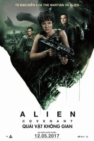 Quái Vật Không Gian: Khế Ước Alien: Covenant