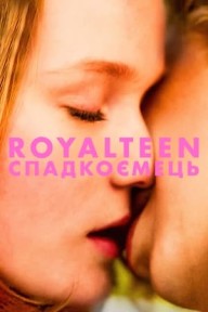 Royalteen: Arvingen Royalteen: Arvingen