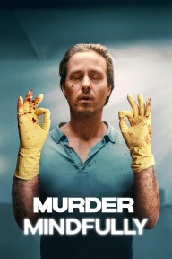 Sát nhân hữu ý (Phần 1) Murder Mindfully (Season 1)