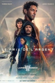 Sát Thủ Mồ Côi 3 The Price of Money: A Largo Winch Adventure