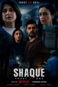 Shaque: Đừng tin ai (Phần 1) Shaque: Trust No One (Season 1)
