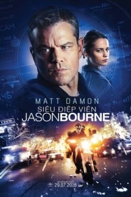 Siêu Điệp Viên Tái Xuất Jason Bourne