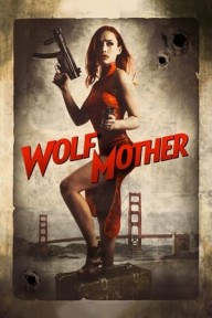 Sói Mẹ Wolf Mother