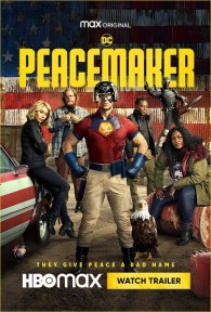 Sứ Giả Hòa Bình (Phần 1) Peacemaker (Season 1)