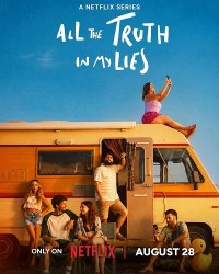 Sự thật ẩn sau lời nói dối All the Truth in My Lies