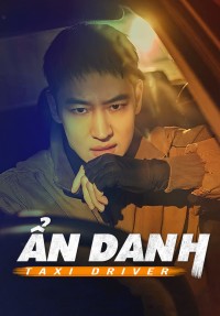 Tài Xế Ẩn Danh (Phần 1) Taxi Driver (season 1)