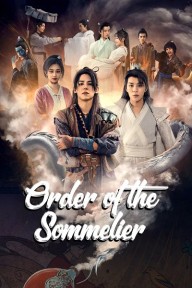 Thị Tửu Lệnh Order of a Sommelier