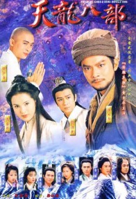 Thiên Long Bát Bộ (1997) The Demi Gods And Semi Devils