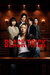Thủ đoạn hắc ám: Luật sư thao túng công lý Black Trick: The Lawyer Who Controls Justice