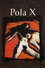 Thứ Tình Cảm Kỳ Lạ Pola X