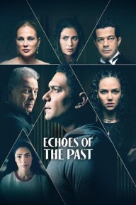 Tiếng Vọng Của Quá Khứ (Phần 1) Echoes of the Past (Season 1)