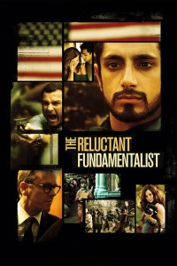 Tín Đồ Chính Thống Bất Đắc Dĩ The Reluctant Fundamentalist