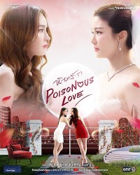 Tình Yêu Độc Dược Poisonous Love